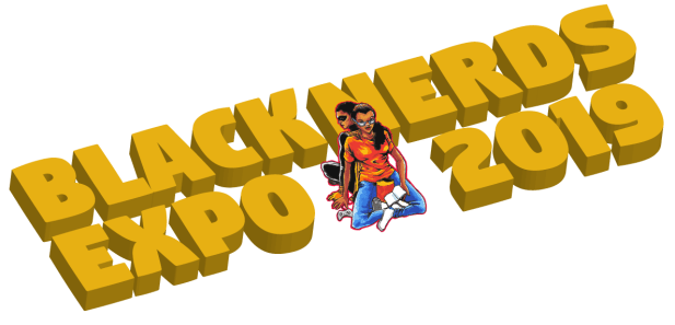 Black Nerds Expo&nbsp;2019